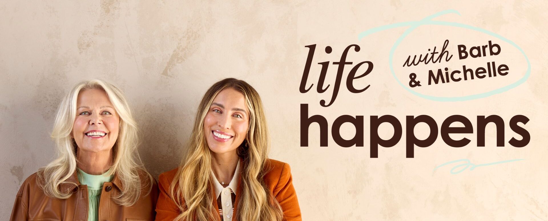 Life Happens with Barb & Michelle