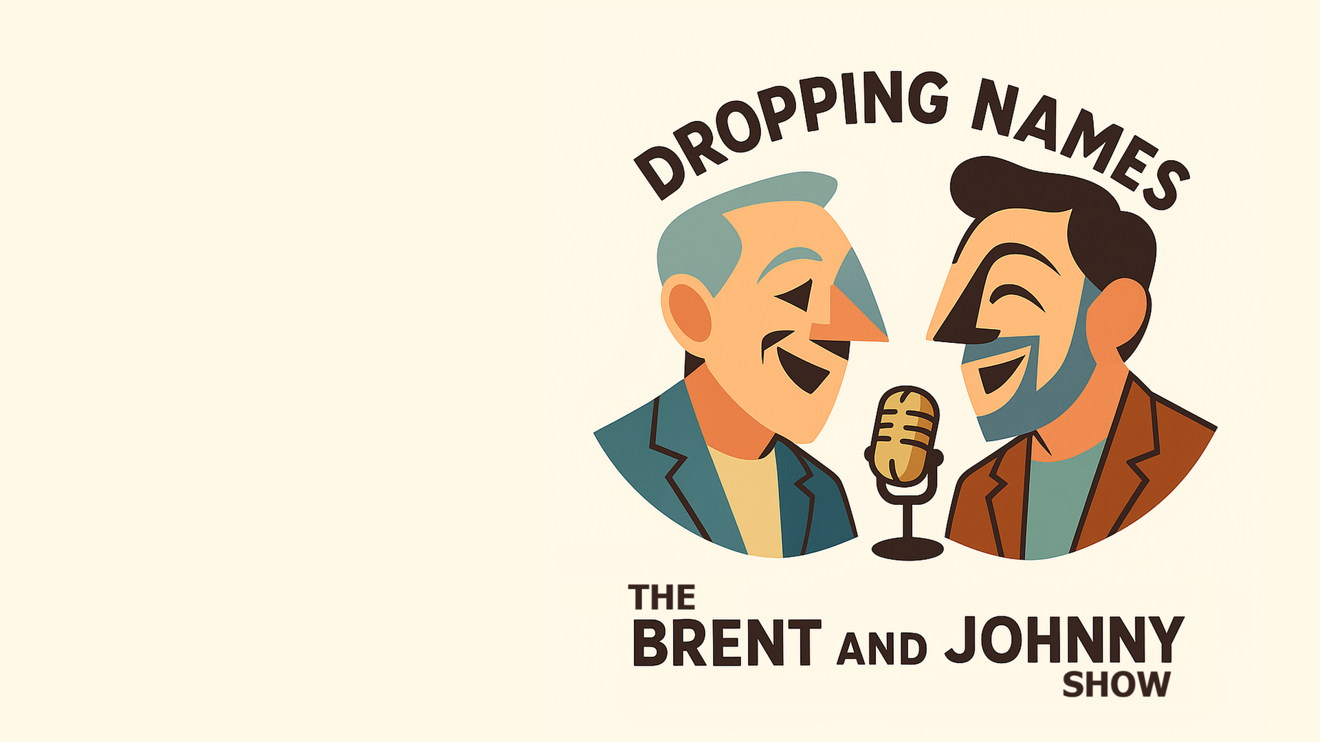 Dropping Names... and other things with Brent Spiner and Jonathan Frakes